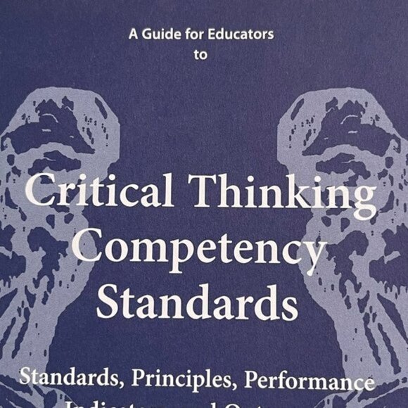 Guide for Education To Critical Thinking Competency Standards Elder and Paul - Picture 4 of 6